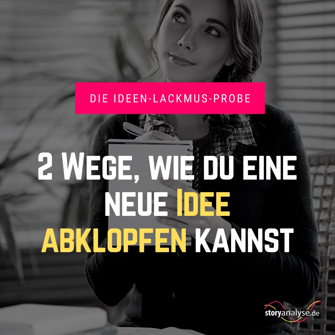 Kennst du den Ideen-Lackmus-Test?