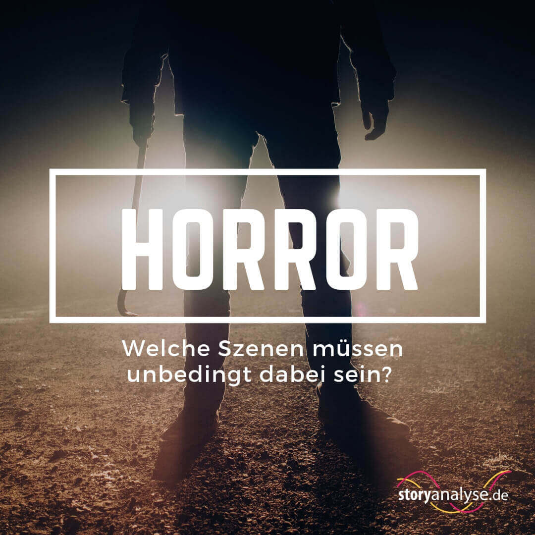 Horror - Szenen, die in jeden Horrorfilm und in jede Horrorgeschichte gehören.