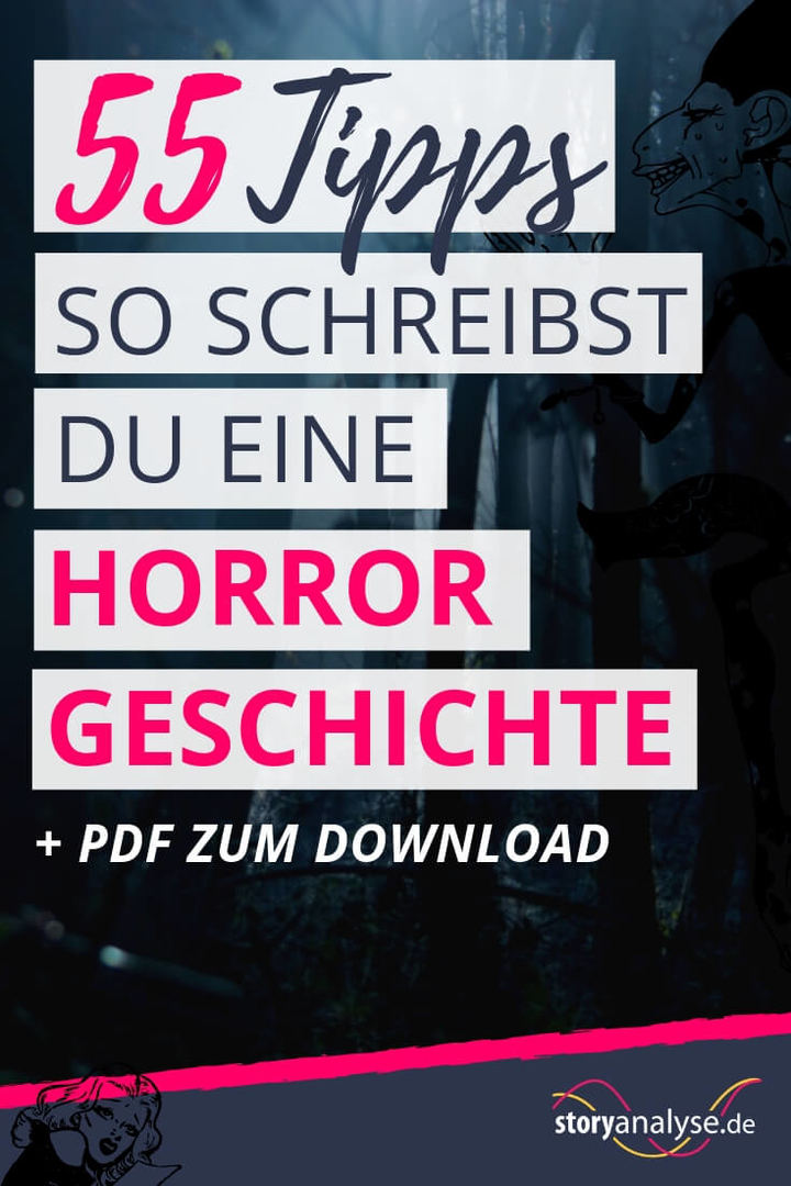 Horror - 55 Tipps, eine Horror-Geschichte zu schreiben