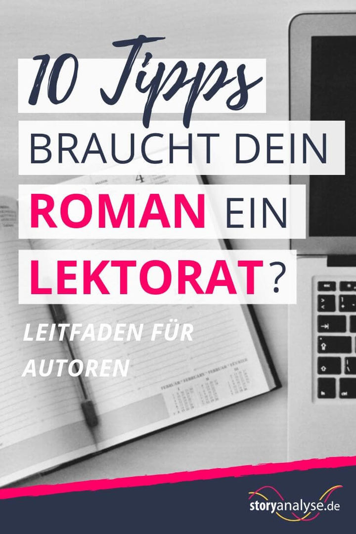 Lektorat Roman - Leitfaden für Autoren.