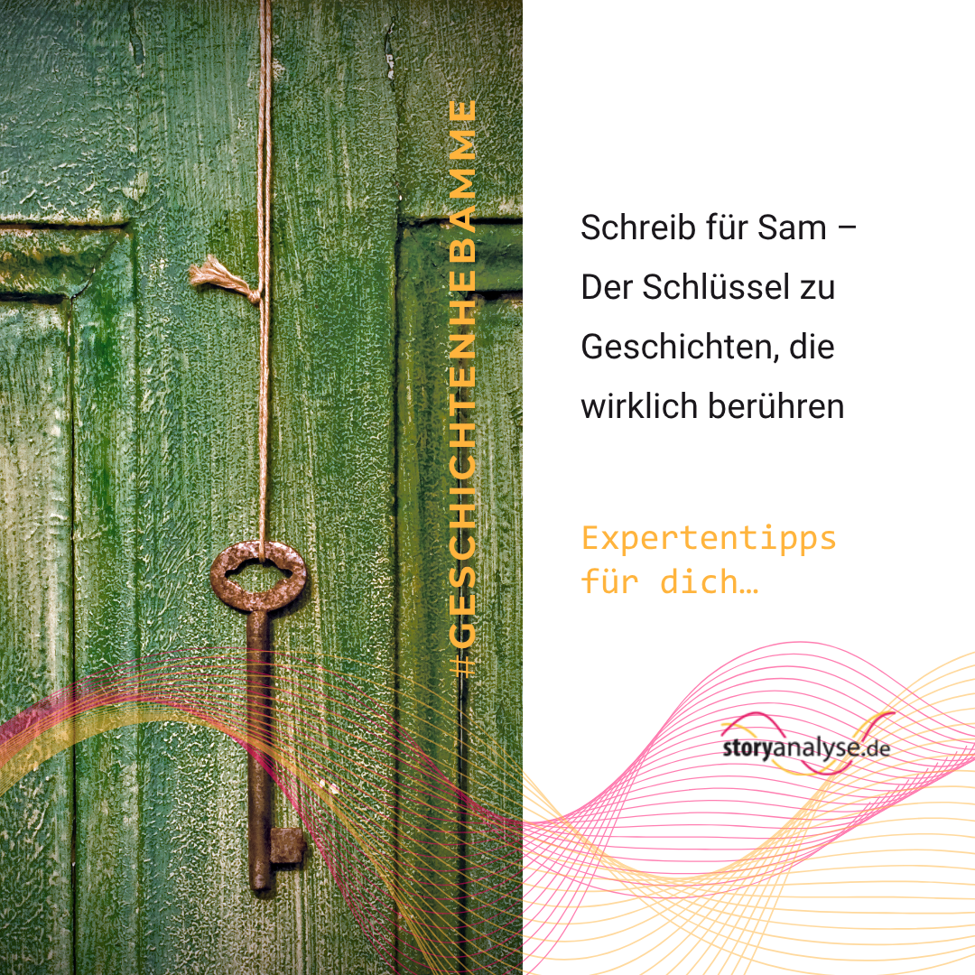 Schreib für Sam – Der Schlüssel zu Geschichten, die wirklich berühren